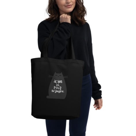 Tote Bag personnalisé écologique - Chat Noir Je suis ici pour te juger Créer Son T Shirt Tote Bag personnalisé écologique - Chat Noir Je suis ici pour te juger Créer Son T Shirt