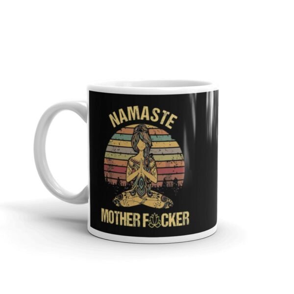 Mug Namaste Mother fucker Blanc Brillant