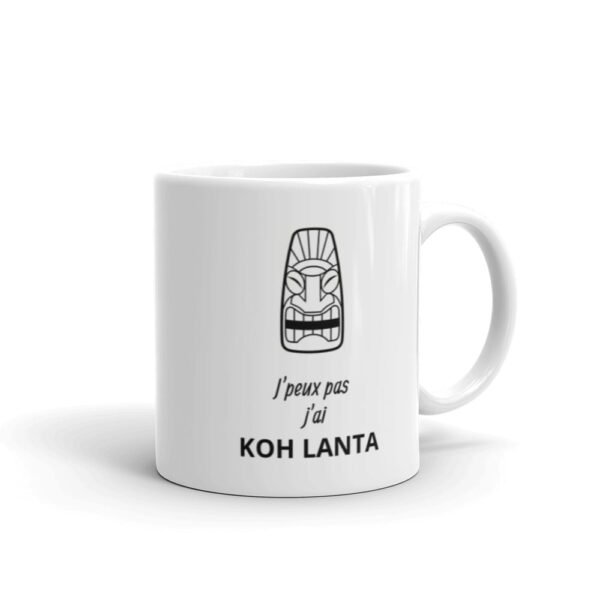 Mug J’peux pas j’ai Koh Lanta Blanc Brillant
