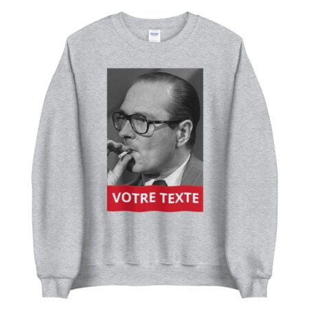 Sweat Chirac personnalisable