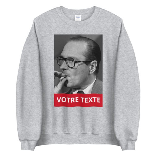 Sweat Chirac personnalisable
