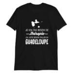 T-shirt Guadeloupe 971 Pas besoin de Thérapie