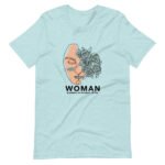 T-shirt Woman Be Strong Be Different Be You