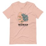T-shirt Woman Be Strong Be Different Be You