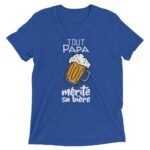 T-shirt Tout Papa mérite sa bière