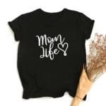 T-shirt Mom Life