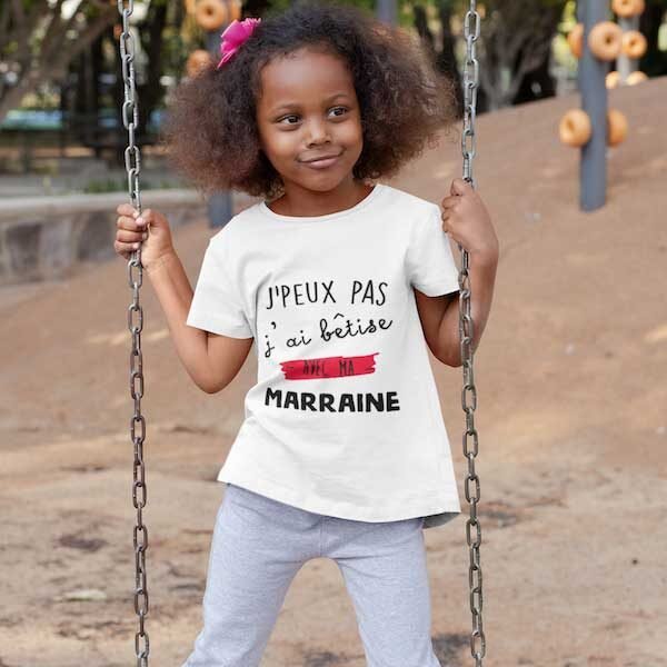 T-shirt Enfant J’peux pas j’ai bêtise avec marraine