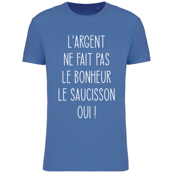 T-shirt L'argent ne fait pas le bonheur le saucisson oui