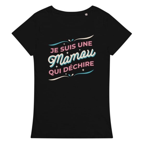 T-shirt Je suis une maman qui déchire