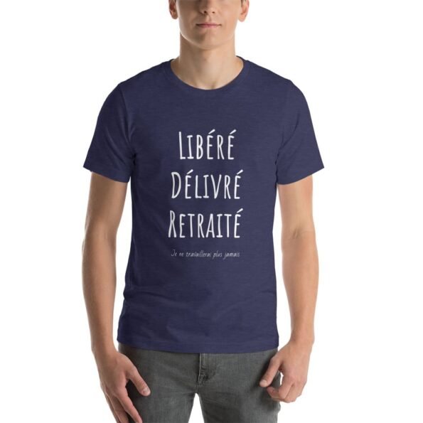 Privé : T-shirt Libéré Délivré Retraité