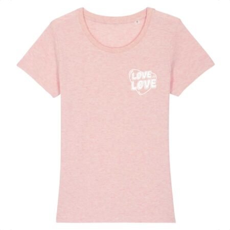 T-shirt Love is Love Femme