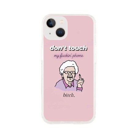 Coque iPhone 13 Don't Touch my phone