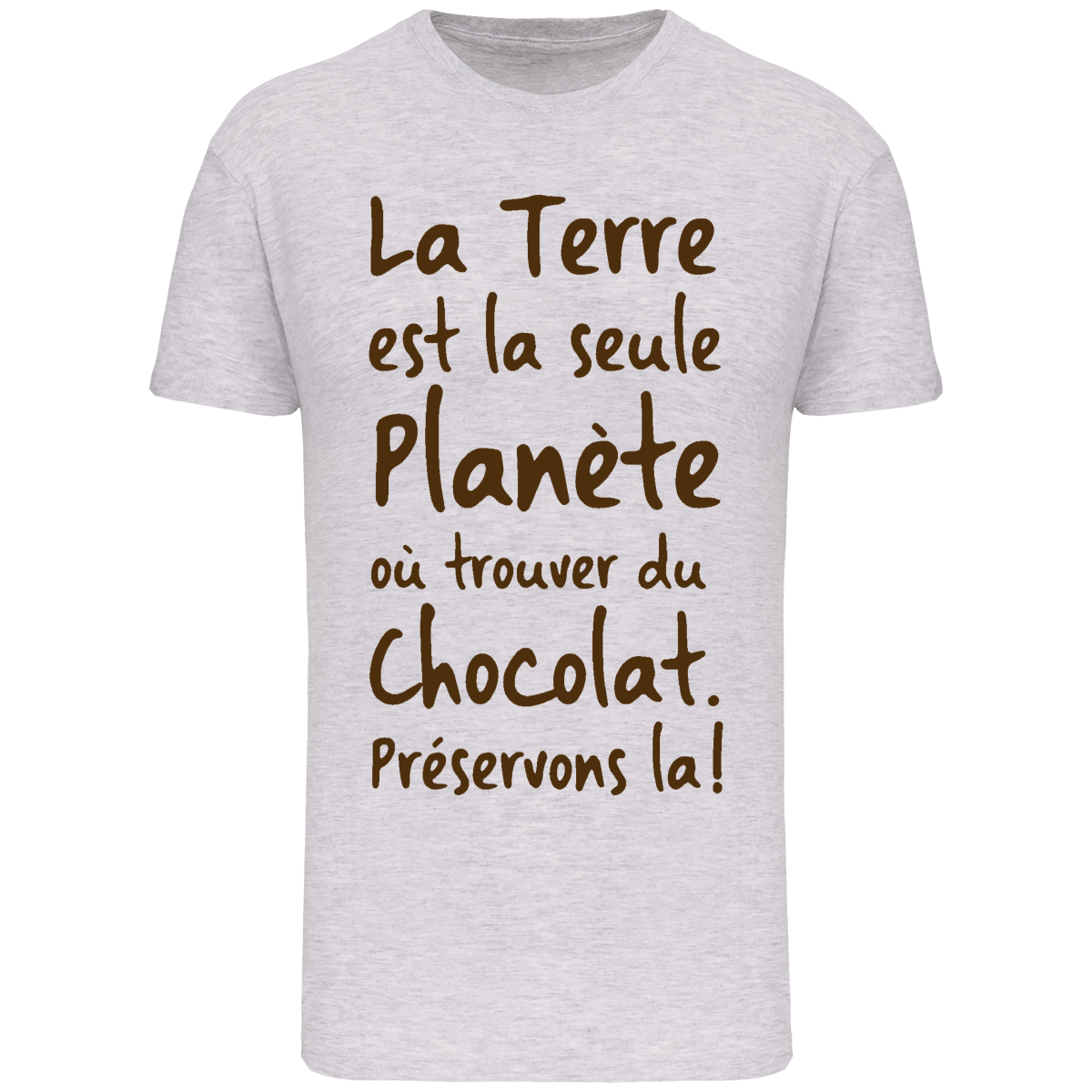 T-shirt La Terre est la seule planète où trouver du chocolat – White – Face