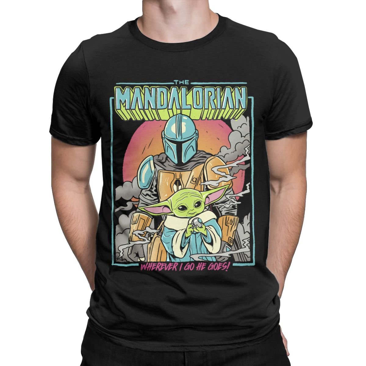 T-shirt Mandalorian He Goes Where I Go