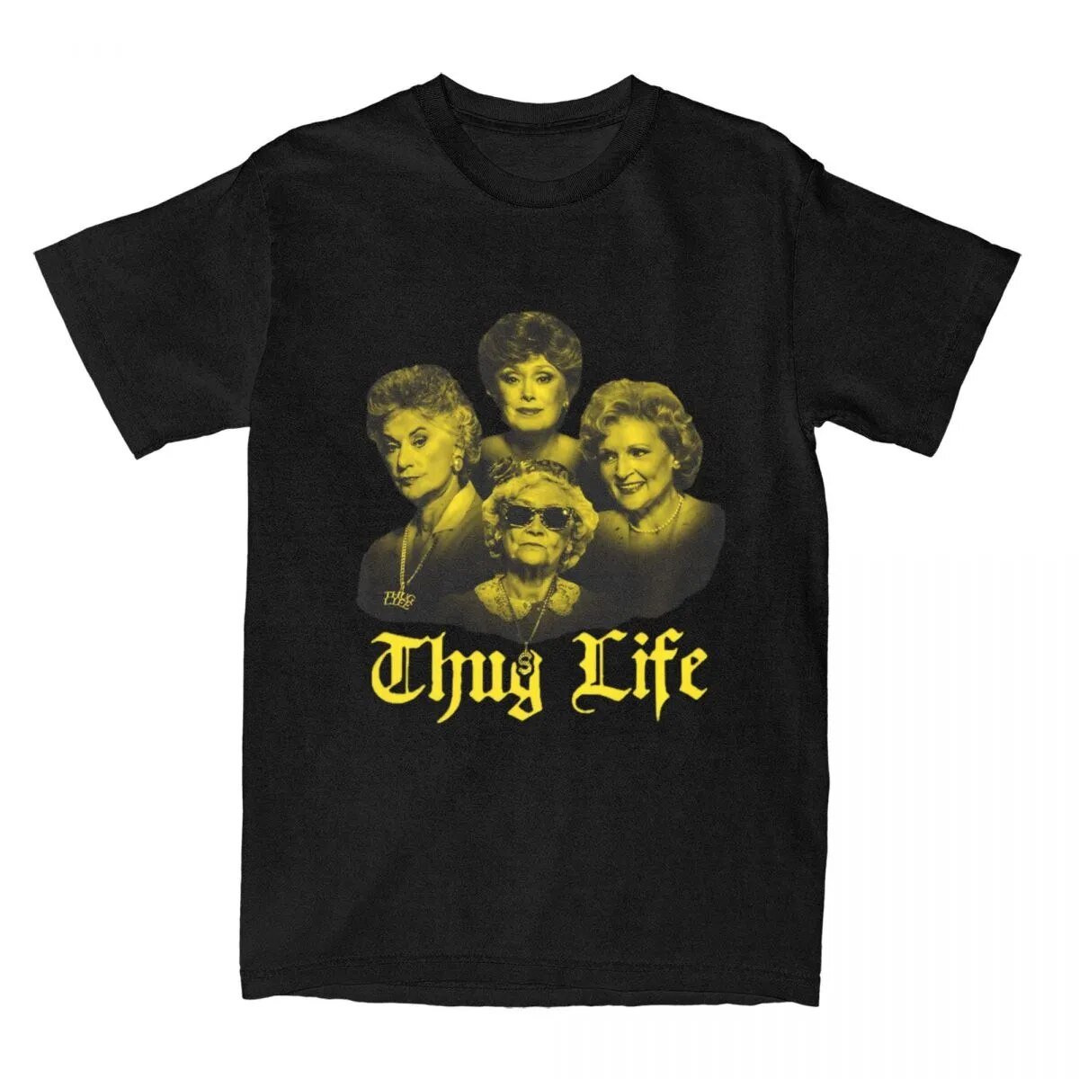 T-shirt Golden Girls Thug Life
