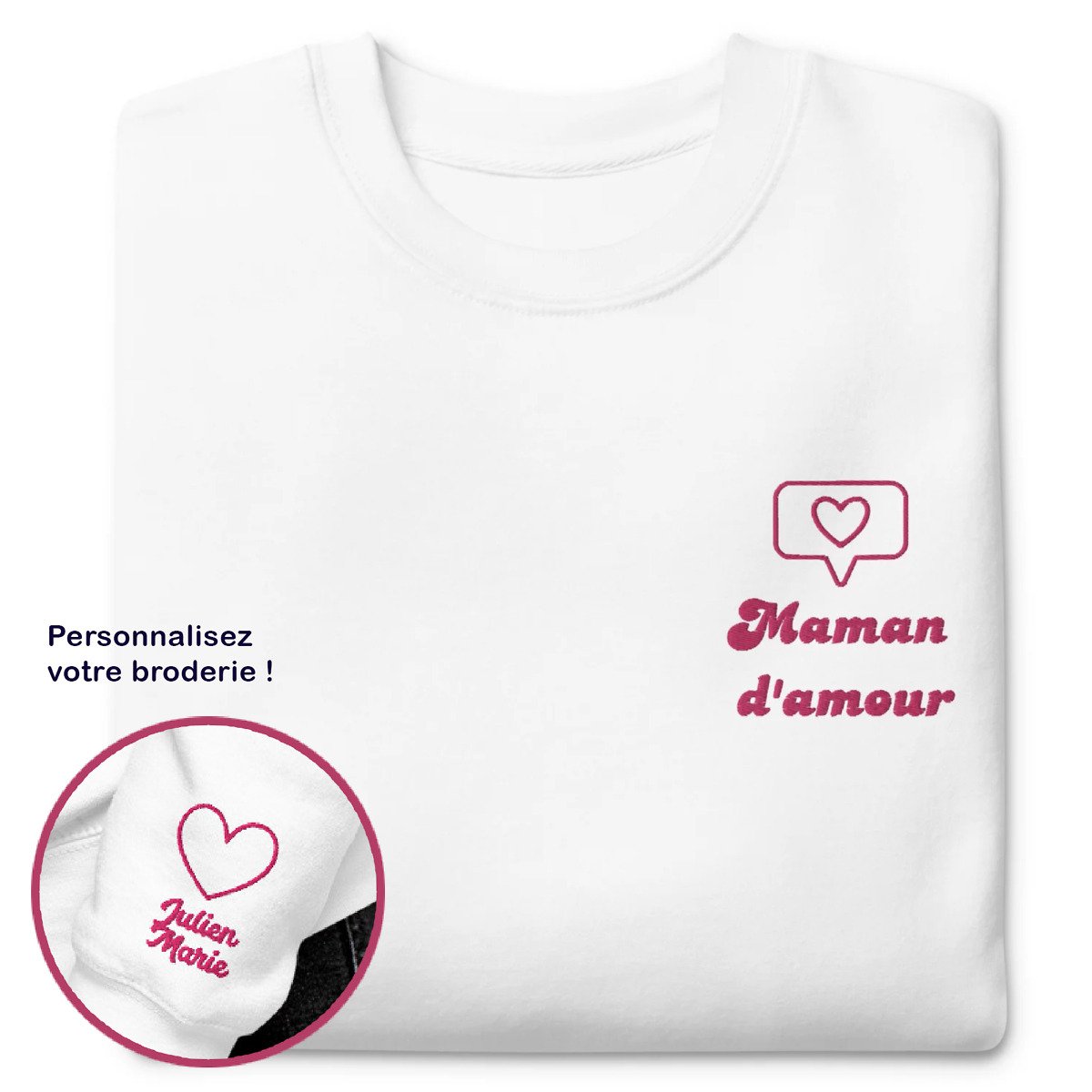 Sweat personnalisé brodé Maman d’amour