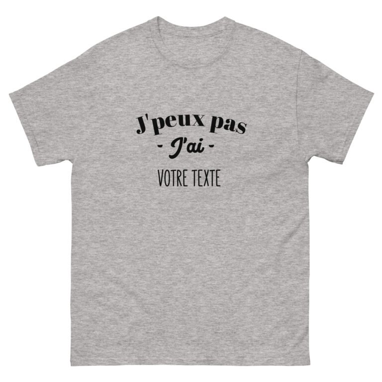 Privé : T-shirt J’peux pas personnalisable