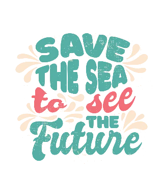 save the sea to see future t shirt design