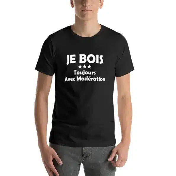 T-shirt Je bois toujours avec modération