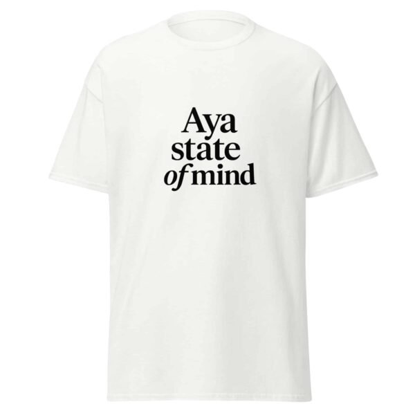 T-shirt Aya State of Mind