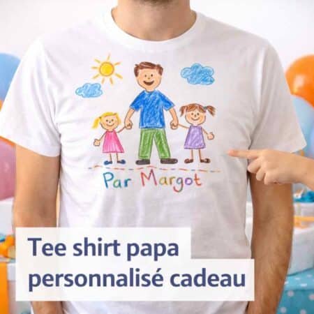 t shirt papa personnalisé dessin enfant