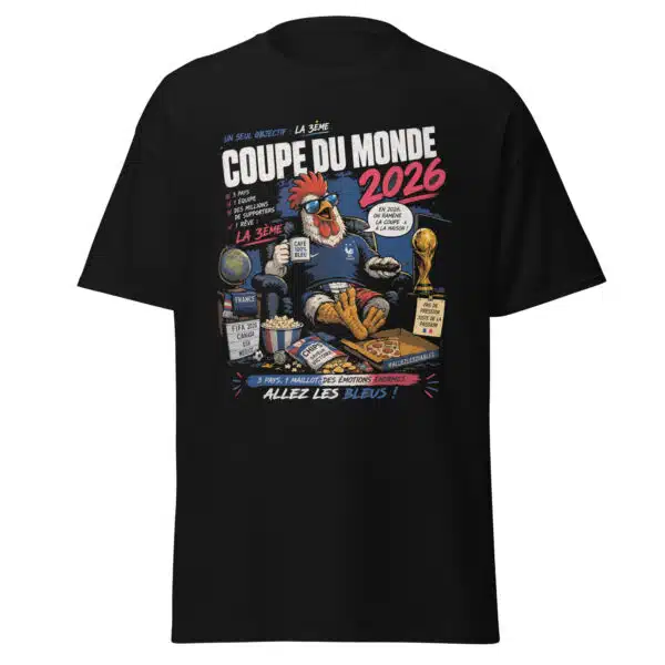 T-shirt Humour France Coupe du Monde 2026